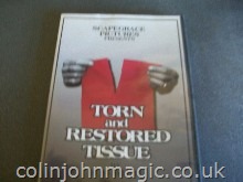 Torn & Restored Tissue by Bob White